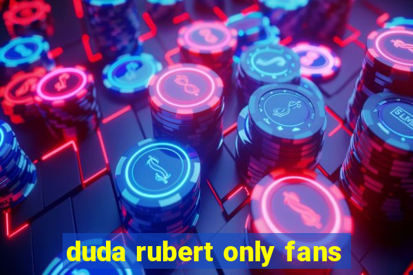 duda rubert only fans